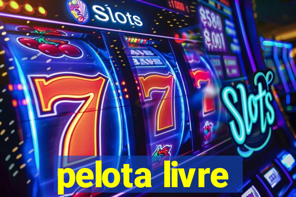 pelota livre